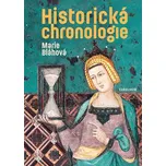 Historická chronologie - Marie Bláhová…