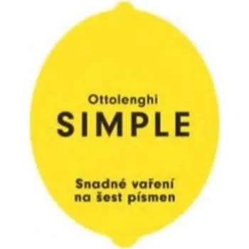 SIMPLE - Snadné vaření na šest písmen - Ottolenghi Yotam [CS] (2019, Vázaná, Slovart)