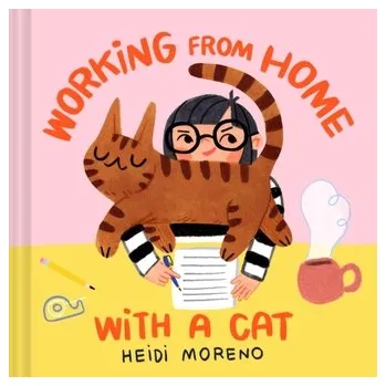 Komiks pro dospělé Working from Home with a Cat - Moreno, Heidi