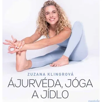 Kniha Ájurvéda, jóga a jídlo