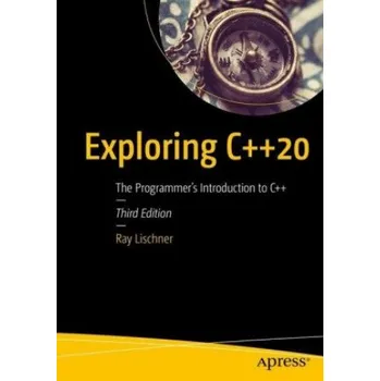 Učebnice Exploring C++20 (Ray Lischner)(Brožovaná)