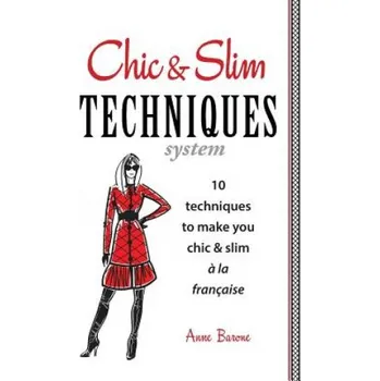 Cizojazyčná kniha Chic & Slim Techniques (Anne Barone)(Brožovaná)