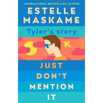 Just Don't Mention It - Maskame, Estelle [EN] (2023, Brožovaná, Bonnier Books UK)
