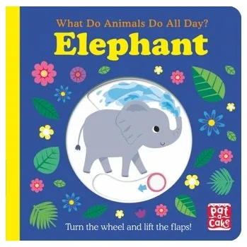 První čtění What Do Animals Do All Day?: Elephant - Pat-a-Cake