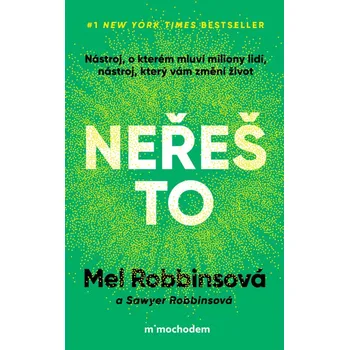 Neřeš to - Mel Robbinsová (2025, brožovaná)