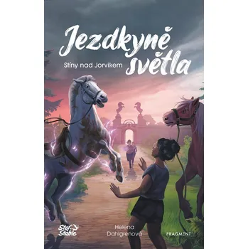 Jezdkyně světla - Stíny nad Jorvikem