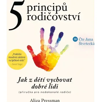 5 principů rodičovství - Aliza Pressman - audiokniha