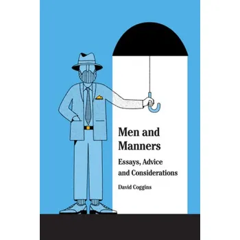 Men and Manners - Coggins, David