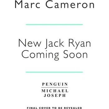 Beletrie pro dospělé Tom Clancy's Chain of Command - Cameron, Marc [EN] (2021, Měkká, Penguin Books Ltd)