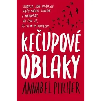Kečupové oblaky - Annabel Pitcher