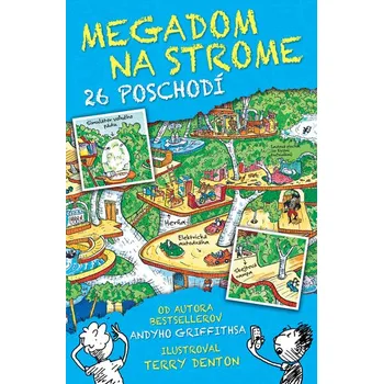 Megadom na strome. 26 poschodí