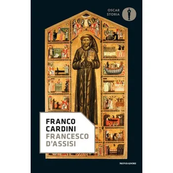 Kniha Francesco d'Assisi (Franco Cardini)(Kniha)