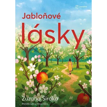 Jabloňové lásky - Zuzana Široká (2025, brožovaná)