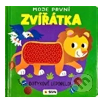 Leporelo Moje první ZVÍŘÁTKA - Dotykové leporelo! - DOTKNI SE ZVÍŘÁTEK - SUN SUN