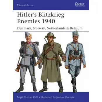 Cizojazyčná kniha Hitler's Blitzkrieg Enemies 1940 (Nigel Thomas)(Brožovaná)