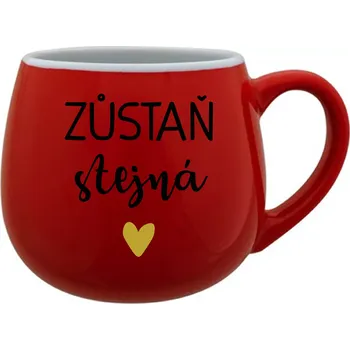 ZŮSTAŇ STEJNÁ - červený keramický hrníček 300 ml
