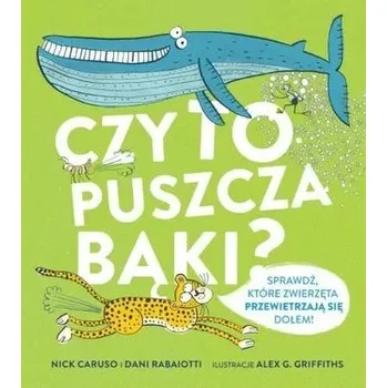 Bystrá hlava Czy to puszcza bąki? - Nick Caruso, Dani Rabaiotti