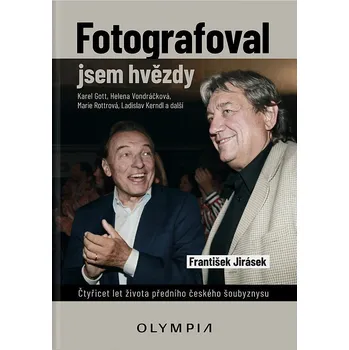 Fotografoval jsem hvězdy - Jirásek František