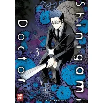 Shinigami X Doctor. Bd.3 - Karakarakemuri