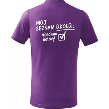 Můj seznam úkolů - Tričko dětské bavlněné - 158 cm/12 let ( Fialová )
