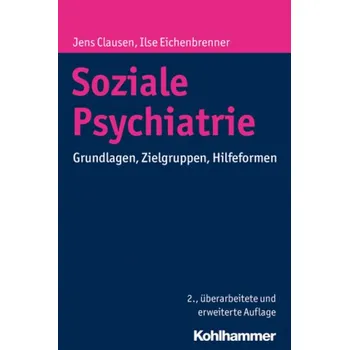 Soziale Psychiatrie - Clausen, Jens