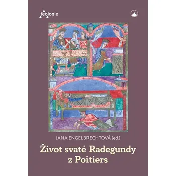 Život svaté Radegundy z Poitiers (Život svaté Radegundy z Poitiers )
