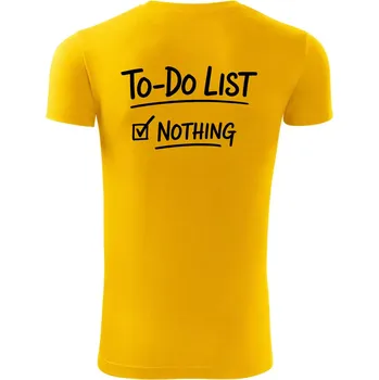 Pánské tričko To-Do List - Nothing - Viper FIT - Pánské zůžené tričko - 2XL ( Žlutá )