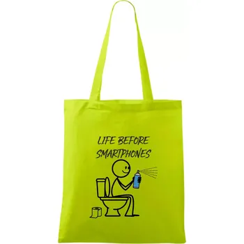 LIFE BEFORE SMARTPHONES - Taška bavlněná - 42 x 38 cm ( Limetková )