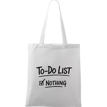 To-Do List - Nothing - Taška bavlněná - 42 x 38 cm ( Bílá )