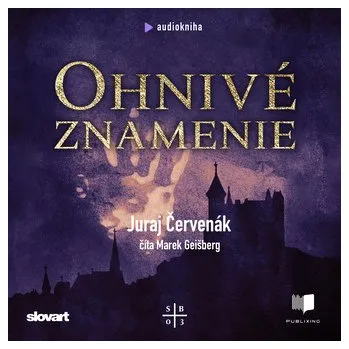 Audiokniha Ohnivé znamenie (Barbarič a Stein 3) - Juraj Červenák