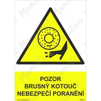Pozor brusný kotouč nebezpečí poranění, plast 148 x 210 x 2 mm A5