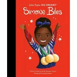Little People, Big Dreams: Simone Biles - Maria Isabel Sánchez Vegara [EN] (2024, pevná)