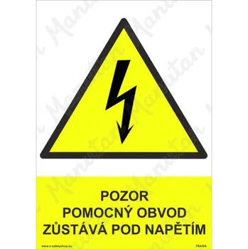 Pozor pomocný obvod zůstává pod napětím, plast 148 x 210 x 0,5 mm A5