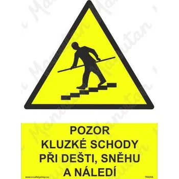 Kancelář Pozor kluzké schody při dešti, sněhu a náledí, plast 210 x 297 x 0,5 mm A4