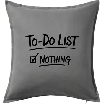 Polštář To-Do List - Nothing - Polštář 50x50 - 50x50 - Pouze potah ( Tmavě šedý melír )