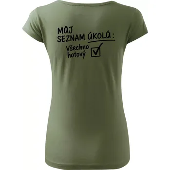 Dámské tričko Můj seznam úkolů - Dámské triko Pure - S ( Khaki )