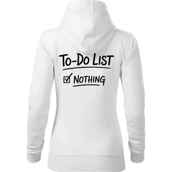 Dámská mikina To-Do List - Nothing - Mikina dámská Cape s kapucí - 2XL ( Bílá )