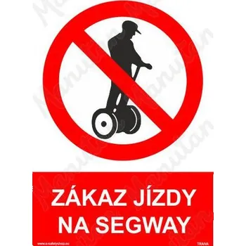 Kancelář Zákaz jízdy na segway, plast 148 x 210 x 0,5 mm A5