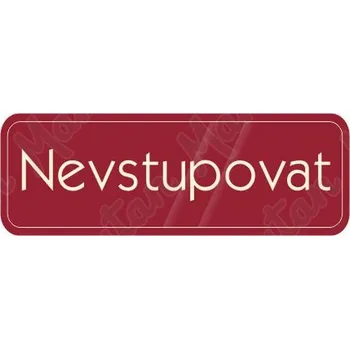 Kancelář Nevstupovat, samolepka 200 x 70 x 0,1 mm, červená