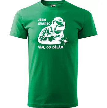 Sablio Tričko s potiskem Jsem svářeč, vím co dělám - zelené XL