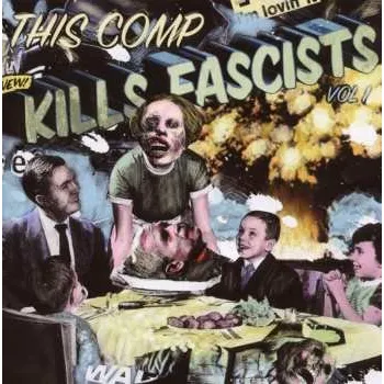 Zahraniční hudba CD Various: This Comp Kills Fascists Vol 1 2008