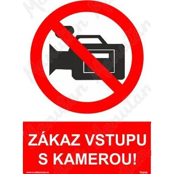 Kancelář Zákaz vstupu s kamerou, samolepka 148 x 210 x 0,1 mm A5