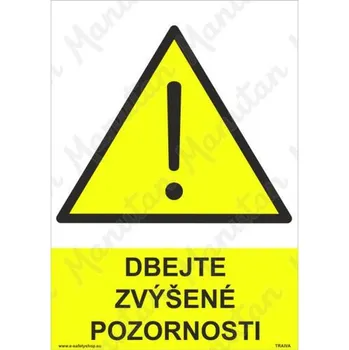 Kancelář Dbejte zvýšené pozornosti, samolepka 148 x 210 x 0,1 mm A5