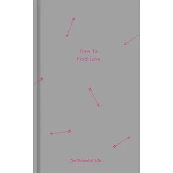Cizojazyčná kniha How to Find Love