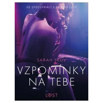 Kniha Vzpomínky na tebe – Erotická povídka elektronická kniha