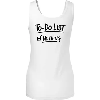 Dámské tričko To-Do List - Nothing - Dámské tílko - XS ( Bílá )