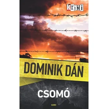 Csomó (Uzol - HU) - Dominik Dán
