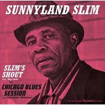 Zahraniční hudba CD Sunnyland Slim: Slim's Shout Plus Chicago Blues Session 2015