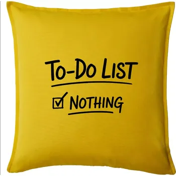 Polštář To-Do List - Nothing - Polštář 50x50 - 50x50 - Pouze potah ( Žlutá )