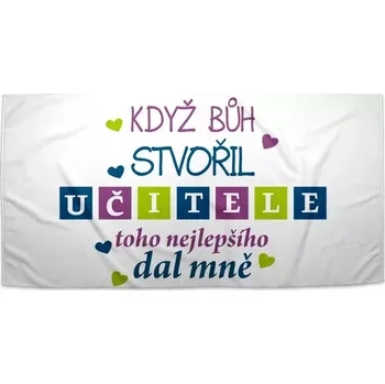 Osuška Sablio Ručník Když Bůh stvořil učitele - 30x50 cm